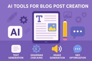 AI Tools for Blog Post Creation