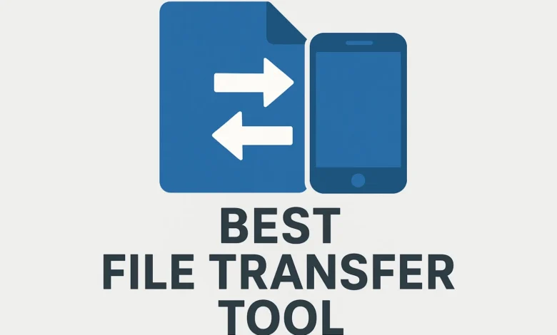Best File Transfer Tool