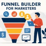 Funnel Builder for Marketers